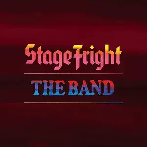 The Band - Stage Fright (Deluxe Edition / 2020 Remix)