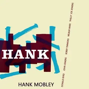Hank Mobley Sextet - Hank