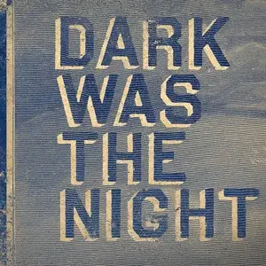Various Artists - Dark Was The Night (Red Hot Compilation)